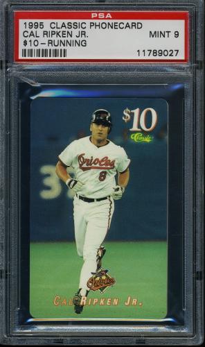 1995 Classic $10 Phone Cards #4 Cal Ripken Jr. (running) PSA 9 #11789027