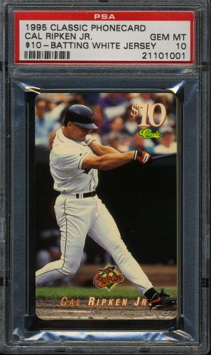 1995 Classic $10 Phone Cards #3 Cal Ripken Jr. - Swinging Bat PSA 10 #21101001