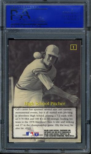 1995 Emotion Ripken #01 Cal Ripken-High School Pitcher PSA 10 #11786101 - Back
