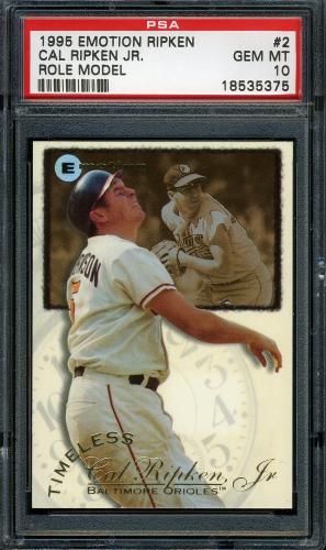 1995 Emotion Ripken #02 Cal Ripken-Role Model PSA 10 #18535375