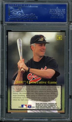 1995 Emotion Ripken #10 Cal Ripken-2000th Consecutive Game PSA 10 #16459441 - Back