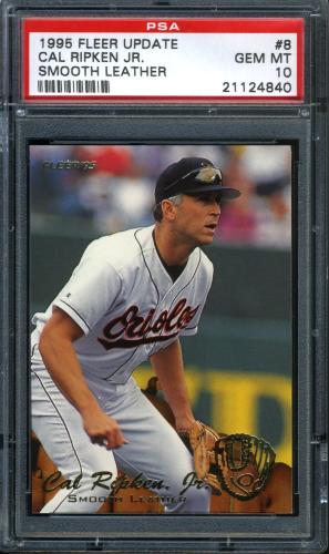 1995 Fleer Update Smooth Leather #8 Cal Ripken PSA 10 #21124840
