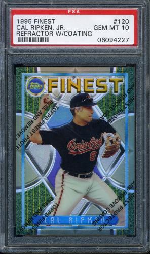 1995 Finest Refractors #120 Cal Ripken PSA 10 #06094227