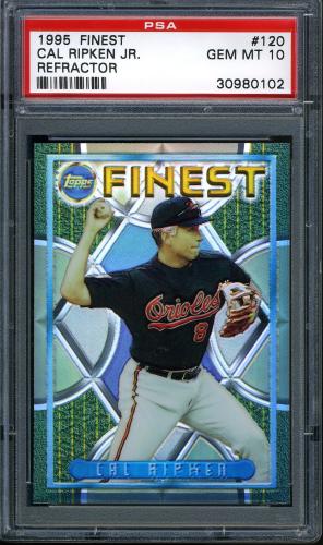 1995 Finest Refractors - No Coating #120 Cal Ripken PSA 10 #30980102