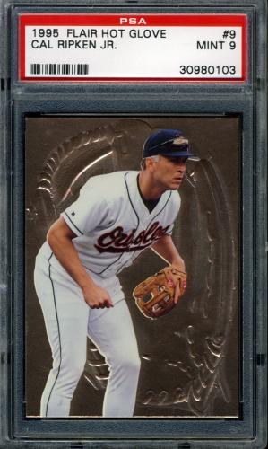 1995 Flair Hot Gloves - No Gold Foil #9 Cal Ripken PSA 9 #30980103