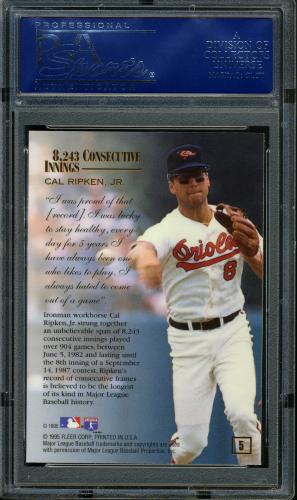 1995 Flair Ripken #05 Cal Ripken-8,243 Consecutive Innings PSA 10 #16558721 - Back