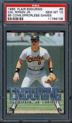 1995 Flair Ripken #06 Cal Ripken-95 Consecutive Errorless Games PSA 10 #11786108