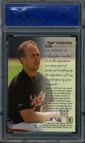 1995 Flair Ripken #10 Cal Ripken-2,000th Consecutive Game PSA 10 #14593240 - Back