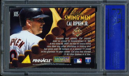 1995 Pinnacle Museum Collection #305 Cal Ripken SM PSA 9 #30763367 - Back