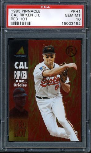1995 Pinnacle Red Hot #RH1 Cal Ripken PSA 10 #15003152