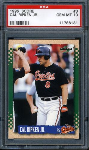 1995 Score #003 Cal Ripken PSA 10 #11786131