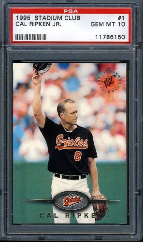 1995 Stadium Club #001 Cal Ripken PSA 10 #11786150