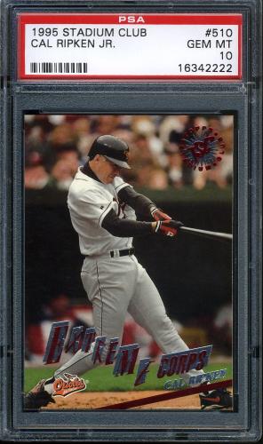 1995 Stadium Club #510 Cal Ripken EC PSA 10 #16342222