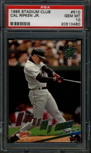 1995 Stadium Club #510 Cal Ripken EC PSA 10 #20510480