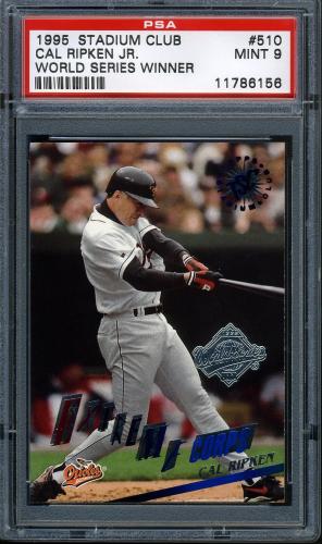 1995 Stadium Club Super Team World Series #510 Cal Ripken EC PSA 9 #11786156
