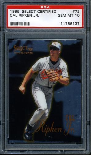 1995 Select Certified #0072 Cal Ripken PSA 10 #11786137