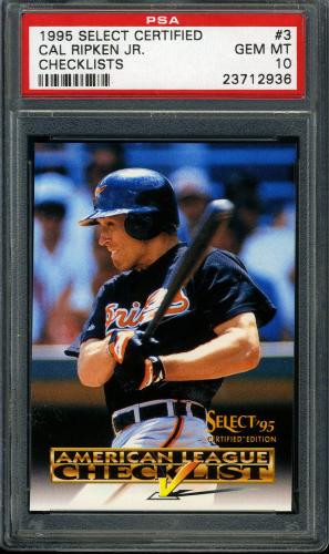 1995 Select Certified Checklists #3 Cal Ripken PSA 10 #23712936