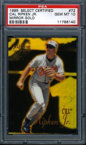 1995 Select Certified Mirror Gold #0072 Cal Ripken PSA 10 #11786140