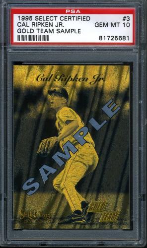 1995 Select Certified Samples #3 Cal Ripken-Gold Team PSA 10 #81725681