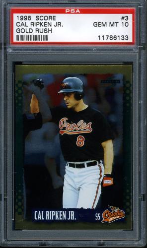 1995 Score Gold Rush #003 Cal Ripken PSA 10 #11786133