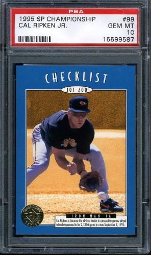 1995 SP Championship #099 Cal Ripken CL PSA 10 #15599587