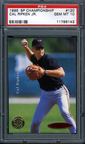 1995 SP Championship #120 Cal Ripken PSA 10 #11786143