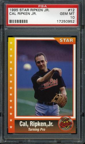 1995 Star Ripken 080 #012 Cal Ripken-Turning Pro PSA 10 #17250952