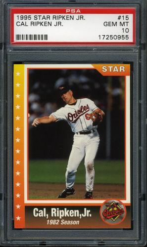 1995 Star Ripken 080 #015 Cal Ripken-1982 Season PSA 10 #17250955