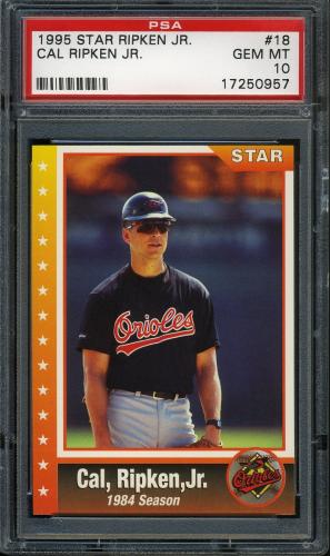 1995 Star Ripken 080 #018 Cal Ripken-1984 Season PSA 10 #17250957