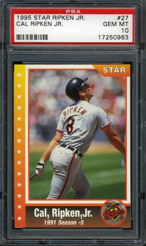 1995 Star Ripken 080 #027 Cal Ripken-1991 Season-5 PSA 10 #17250963