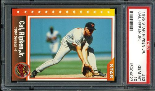 1995 Star Ripken 080 #032 Cal Ripken-1994 Season-1 PSA 10 #15004027