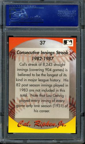1995 Star Ripken 080 #037 Cal Ripken-Consecutive Innings Streak PSA 10 #15003929 - Back