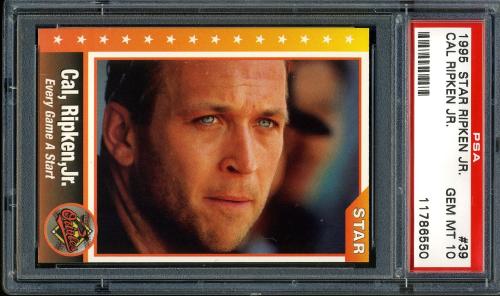 1995 Star Ripken 080 #039 Cal Ripken-Every Game A Start PSA 10 #11786550