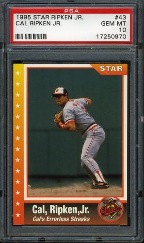 1995 Star Ripken 080 #043 Cal Ripken-Cal's Errorless Streaks PSA 10 #17250970