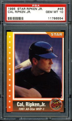 1995 Star Ripken 080 #046 Cal Ripken-1991 All-Star MVP-1 PSA 10 #11786554