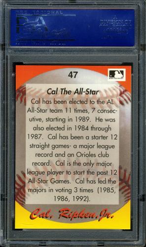 1995 Star Ripken 080 #047 Cal Ripken-Cal the All-Star-2 PSA 10 #15004025 - Back