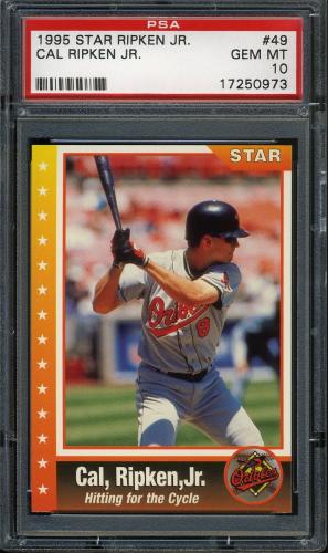 1995 Star Ripken 080 #049 Cal Ripken-Hitting for the Cycle PSA 10 #17250973
