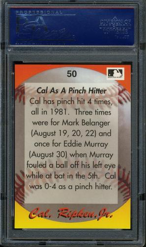 1995 Star Ripken 080 #050 Cal Ripken-Cal as a Pinch Hitter PSA 10 #17250974 - Back