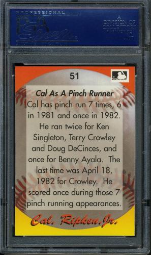 1995 Star Ripken 080 #051 Cal Ripken-Cal as a Pinch Runner PSA 10 #17250975 - Back