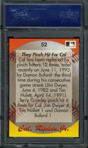 1995 Star Ripken 080 #052 Cal Ripken-They Pinch hit for Cal PSA 10 #17250976 - Back