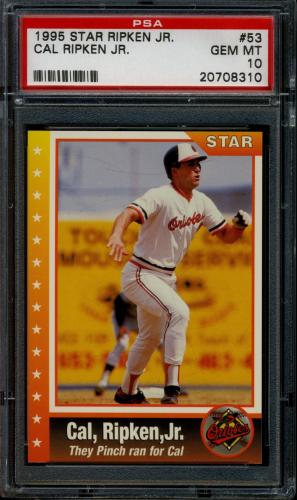 1995 Star Ripken 080 #053 Cal Ripken-They Pinch ran for Cal PSA 10 #20708310