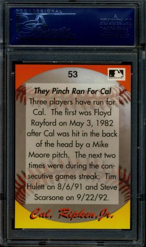1995 Star Ripken 080 #053 Cal Ripken-They Pinch ran for Cal PSA 10 #20708310 - Back