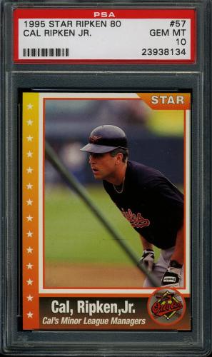 1995 Star Ripken 080 #057 Cal Ripken-Cal's Minor League Managers PSA 10 #23938134