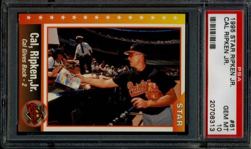 1995 Star Ripken 080 #061 Cal Ripken-Cal Gives Back-2 PSA 10 #20708313