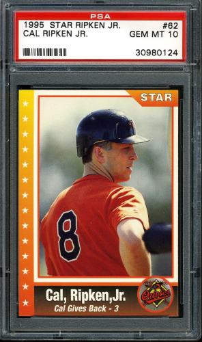 1995 Star Ripken 080 #062 Cal Ripken-Cal Gives Back-3 PSA 10 #30980124