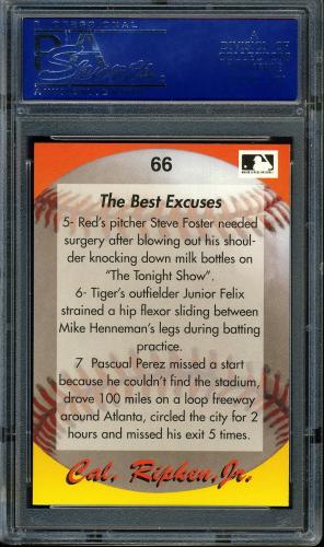 1995 Star Ripken 080 #066 Cal Ripken-The Best Excuses-2 PSA 10 #15003930 - Back