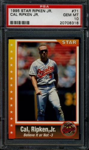 1995 Star Ripken 080 #071 Cal Ripken-Believe It or Not-3 PSA 10 #20708318