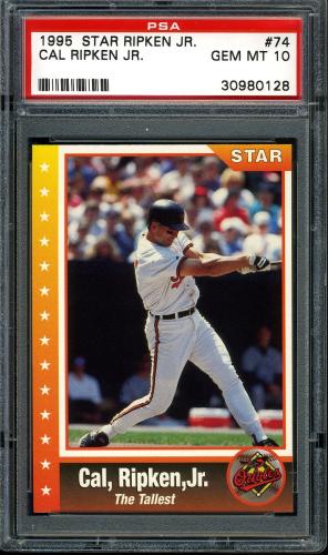 1995 Star Ripken 080 #074 Cal Ripken-The Tallest PSA 10 #30980128