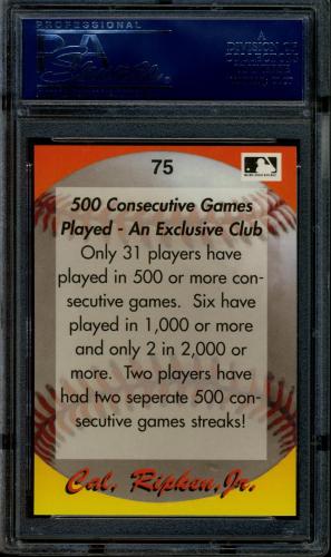 1995 Star Ripken 080 #075 Cal Ripken-500 Consecutive Games Played PSA 10 #20708319 - Back