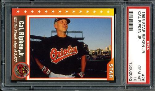 1995 Star Ripken 080 #078 Cal Ripken-Will the Streak stop at 2,477 PSA 10 #15002042